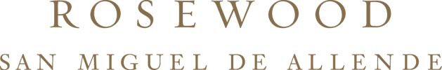 Rosewood San Miguel de Allende